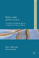 Nation, Class and Resentment