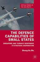 The Defence Capabilities of Small States