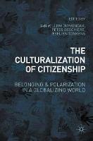 The Culturalization of Citizenship