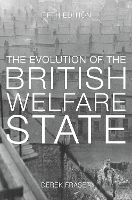 The Evolution of the British Welfare State