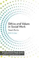 Ethics and Values in Social Work