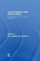 Living Together After Ethnic Killing