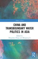 China and Transboundary Water Politics in Asia