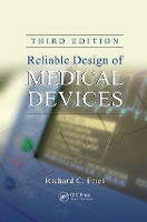 Reliable Design of Medical Devices