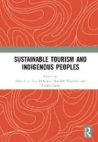 Sustainable Tourism and Indigenous Peoples