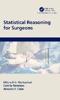 Statistical Reasoning for Surgeons
