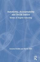 Autonomy, Accountability and Social Justice
