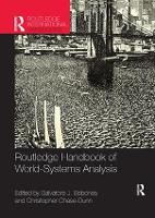 Routledge Handbook of World-Systems Analysis
