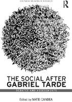 The Social after Gabriel Tarde