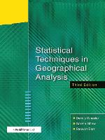 Statistical Techniques in Geographical Analysis
