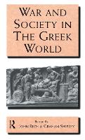 War and Society in the Greek World