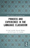 Process and Experience in the Language Classroom
