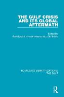 The Gulf Crisis and its Global Aftermath