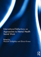 International Reflections on Approaches to Mental Health Social Work