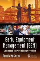 Early Equipment Management (EEM)