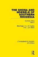 The Shona and Ndebele of Southern Rhodesia