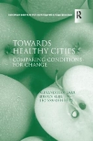 Towards Healthy Cities