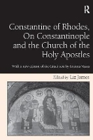 Constantine of Rhodes, On Constantinople and the Church of the Holy Apostles