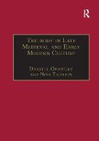 The Body in Late Medieval and Early Modern Culture