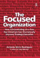 The Focused Organization