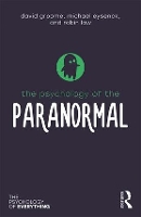 The Psychology of the Paranormal