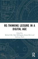 Re-thinking Leisure in a Digital Age