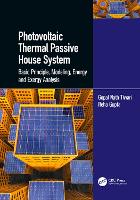 Photovoltaic Thermal Passive House System