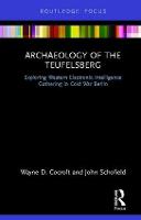 Archaeology of The Teufelsberg