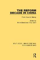 The Reform Decade in China