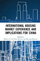 International Housing Market Experience and Implications for China