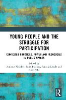 Young People and the Struggle for Participation
