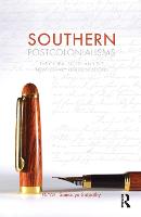 Southern Postcolonialisms
