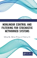 Nonlinear Control and Filtering for Stochastic Networked Systems