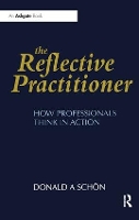 The Reflective Practitioner