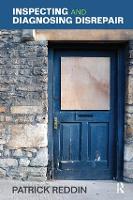 Inspecting and Diagnosing Disrepair