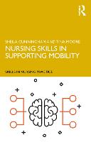 Nursing Skills in Supporting Mobility