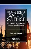 Foundations of Safety Science