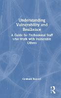 Understanding Vulnerability and Resilience