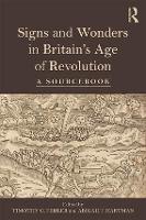 Signs and Wonders in Britain’s Age of Revolution