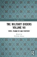 The Military Orders Volume VII