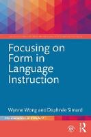 Focusing on Form in Language Instruction