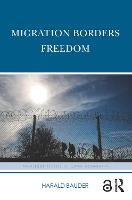 Migration Borders Freedom