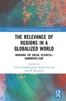 The Relevance of Regions in a Globalized World