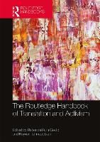 The Routledge Handbook of Translation and Activism