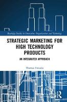 Strategic Marketing for High Technology Products