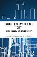 Seoul, Korea's Global City