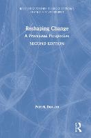 Reshaping Change