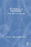 The Violence of Neoliberalism