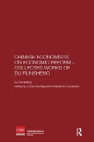 Chinese Economists on Economic Reform – Collected Works of Du Runsheng