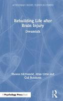 Rebuilding Life after Brain Injury